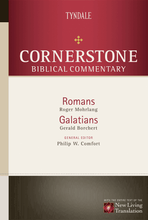 Romans, Galatians [Cornerstone Biblical Commentary, Volume 14]