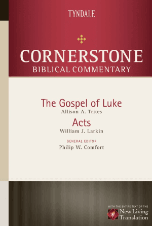 Luke, Acts [Cornerstone Biblical Commentary, Volume 12]
